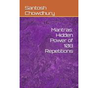 Mantras: Hidden Power of 108 Repetitions