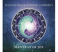 Elena, Julia & Lamberty, Yvonne – Mantras of Joy – Import