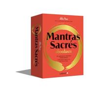 Mantras sacrés : abondance: 50 puissants mantras d'abondance
