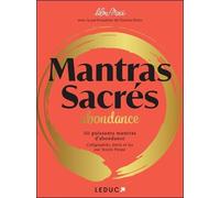 Mantras Sacrés : Abondance - 50 Puissants Mantras D'abondance