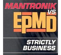 Mantronik Vs Epmd - Strictly Business