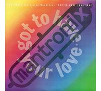 Mantronix - GOT TO HAVE YOUR LOVE