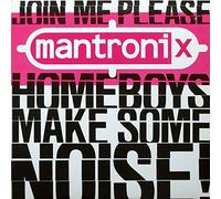 MANTRONIX - KING OF THE BEATS / JOIN ME PLEASE