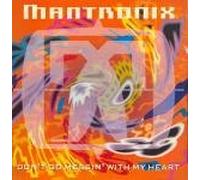 Mantronix - Mantronix - Don't Go Messin' With My Heart - Capitol Records
