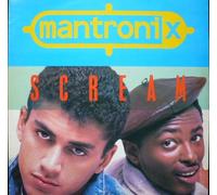 MANTRONIX - SCREAM 7" (45) UK 10 1987