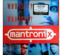 Mantronix - Who Is It?