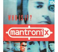 Mantronix - Who Is It? - Mantronix 7" 45