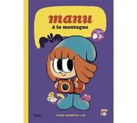 Manu a la montagne Arandojo (Auteur), Edgardo Carosia (Auteur)