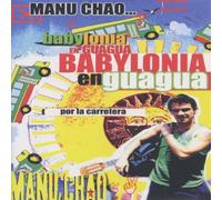 Manu Chao : Babylona en guagua