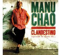 Manu Chao - Clandestino