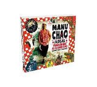 Manu Chao Ilegal : Persiguiendo Al Clandestino