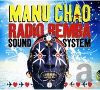 Manu Chao - Radio Bemba Sound System