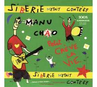 Manu Chao Sibérie M'était Contéee (CD) Album