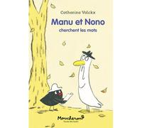 Manu et Nono cherchent les mots - Catharina Valckx - Ecole Des Loisirs - Poche - Roman cadet