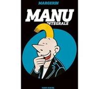 Manu - Intégrale Frank Margerin (Dessinateur)