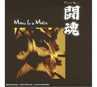 Manu Le Malin – Fighting Spirit – Import