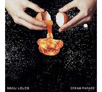 Manu Louis - Cream Parade