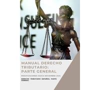 Manual Básico derecho tributario español: parte general