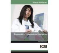 Manual Bioseguridad En Los Laboratorios Hospitalarios - ICB Editores Icb Editores (Auteur)
