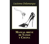 Manual breve de tango y cocina