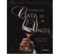 Manual Cata De Vinos - Vaccarini, Giuseppe , Resines, Antonio Vaccarini, Giuseppe , Resines, Antonio (Auteur)