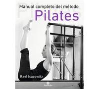 Manual Completo Del Método Pilates - [Livre en VO] Isacowitz, Rael (Auteur)