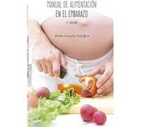 Manual De Alimentación En El Embarazo - [Livre en VO] González Caballero, Marta (Auteur)