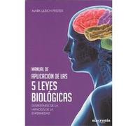 Manual De Aplicación De Las 5 Leyes Biológicas Ulrich Pfister, Mark (Auteur)