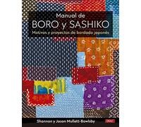 Manual de Boro y Sashiko: Motivos y proyectos de bordado japonés