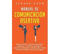 Manual De Comunicación Asertiva
