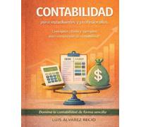 MANUAL DE CONTABILIDAD PYME 2026: ADAPTADO A LA NUEVA LEY CREA Y CRECE Y A LA LEY ANTIFRAUDE-VERIFACTU