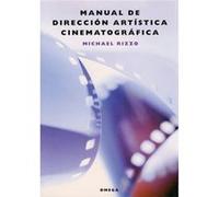 Manual De Dirección Artística Cinematográfica - [Livre en VO] Rizzo, Michael (Auteur)