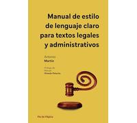 Manual de estilo de lenguaje claro para textos legales y administrativos