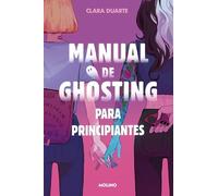 Manual de ghosting para principiantes