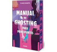 Manual de ghosting para principiantes/ Ghosting for Beginners: Edición Con Cantos Tintados/ Sprayed Edges