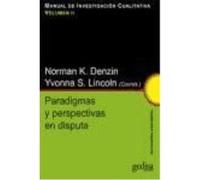 Manual De Investigación Cualitativa. Paradigmas Y Perspectivas En Disputa. Volumen Ii - Denzin, Norman K. Denzin, Norman K (Auteur)