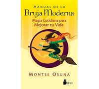 Manual de la bruja moderna/ Modern Witch Handbook