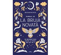 Manual de la Bruja Novata / The Rookie Witch's Handbook