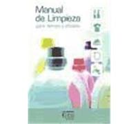 Manual de limpieza : gane tiempo y eficacia