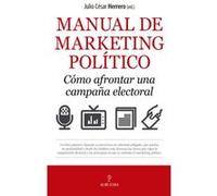 Manual De Marketing Político - [Livre en VO] Herrero, Julio César (Auteur)