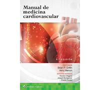 Manual de medicina cardiovascular / Manual of Valvular Heart Disease