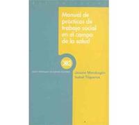 Manual de prácticas de trabajo social en el campo de la salud