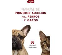 Manual de primeros auxilios para perros y gatos