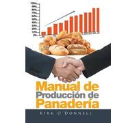Manual De Producción De Panadería
