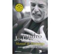 Manual De Psicomagia - Alejandro Jodorowsky Alejandro Jodorowsky (Auteur)