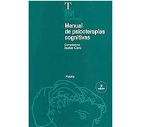Manual de psicoterapias cognitivas/ Cognitive Psychotherapy Manual, Textos De Psicologia / Psychology Texts