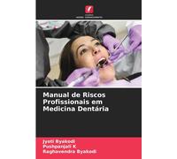 Manual De Riscos Profissionais Em Medicina Dentária