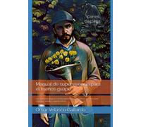 Manual De Supervivencia Para El Menos Guapo.: Una Guía Para Mejorar Nuestra Autoestima Y Seguridad, Así Como Para Encontrar Pareja O Superar A Tu Ex.