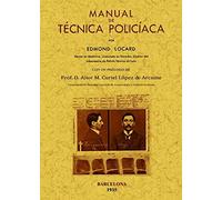 Manual De Técnica Policíaca - Locard, Edmond Locard, Edmond (Auteur)