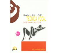Manual de técnica vocal : ejercicios prácticos